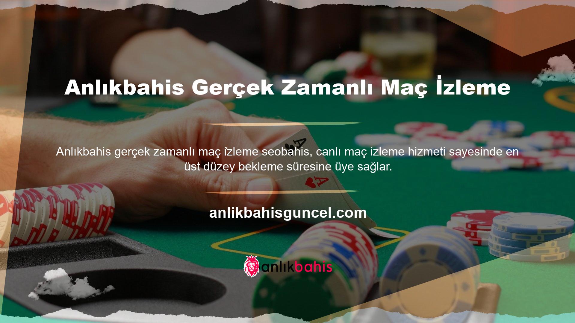 Sistemde çalışan insanlar müşterileri mutlu etmekte gerçekten iyidir ve canlı bir maç izlemeyi çok ciddiye alırlar